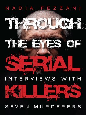 cover image of Through the Eyes of Serial Killers